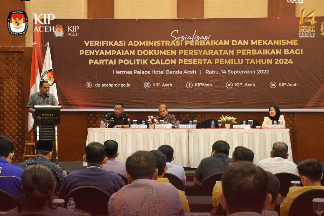 KIP Aceh Sosialisasi Verifikasi Administrasi Perbaikan dan Mekanisme Penyampaian Dokumen Persyaratan Perbaikan bagi Partai Politik Calon Peserta Pemilu Tahun 2024